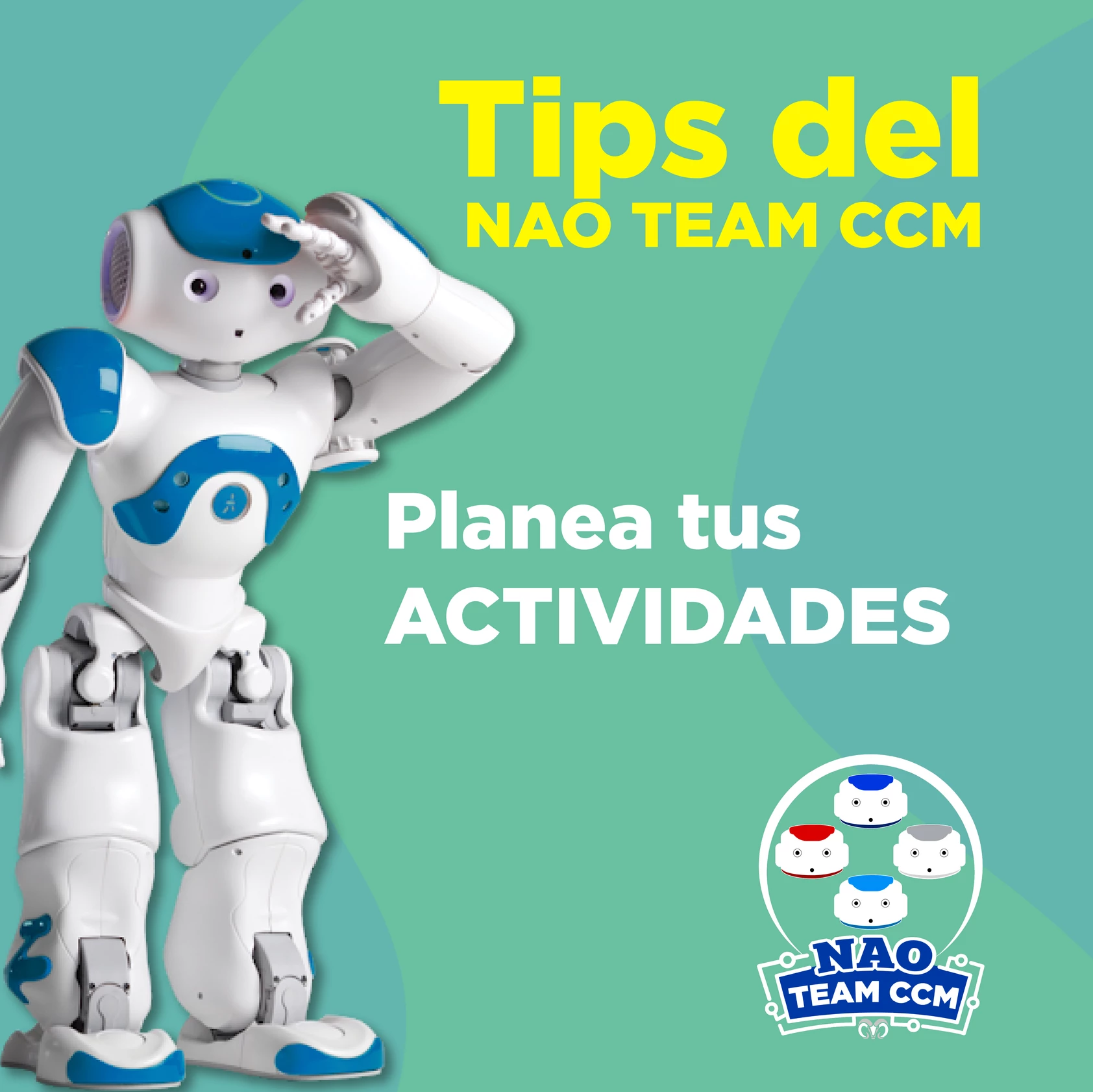 NAO Team CCM COVID-19 | Tecnológico de Monterrey Campus Ciudad de México | Robots NAO | Robotica | Tecnologia | Programacion